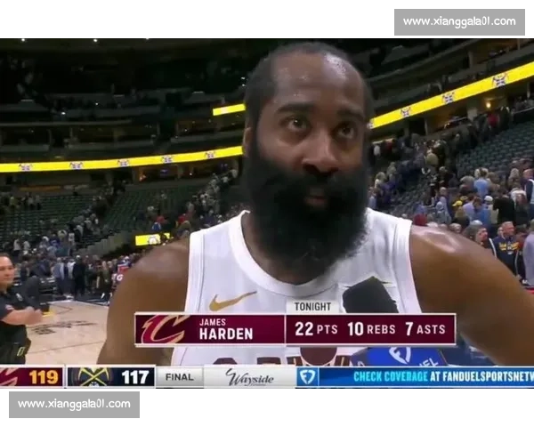 哈登火箭首秀惊艳全场砍下精彩表现力挽狂澜引发球迷热议